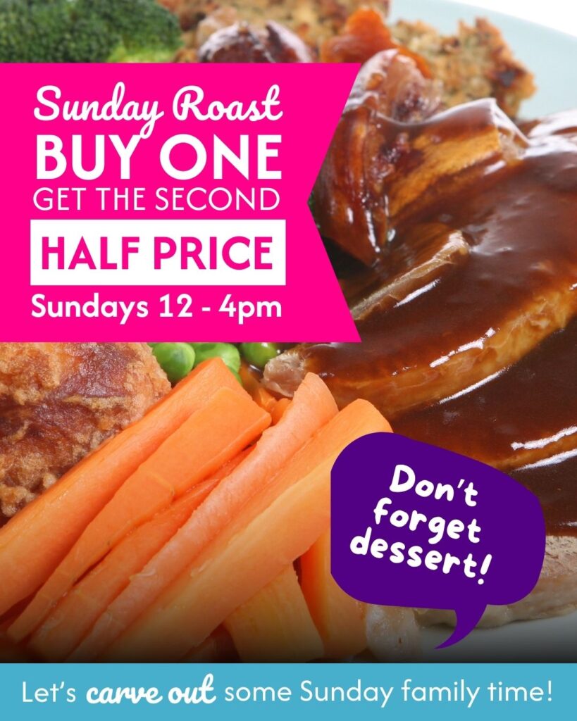 Sunday roast buy one get one half price